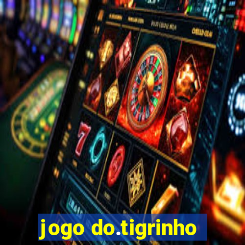 jogo do.tigrinho